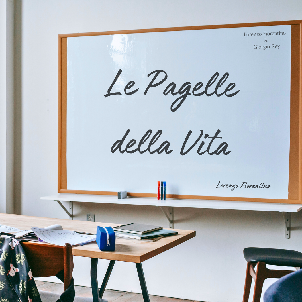 Le Pagelle della Vita (Singolo)