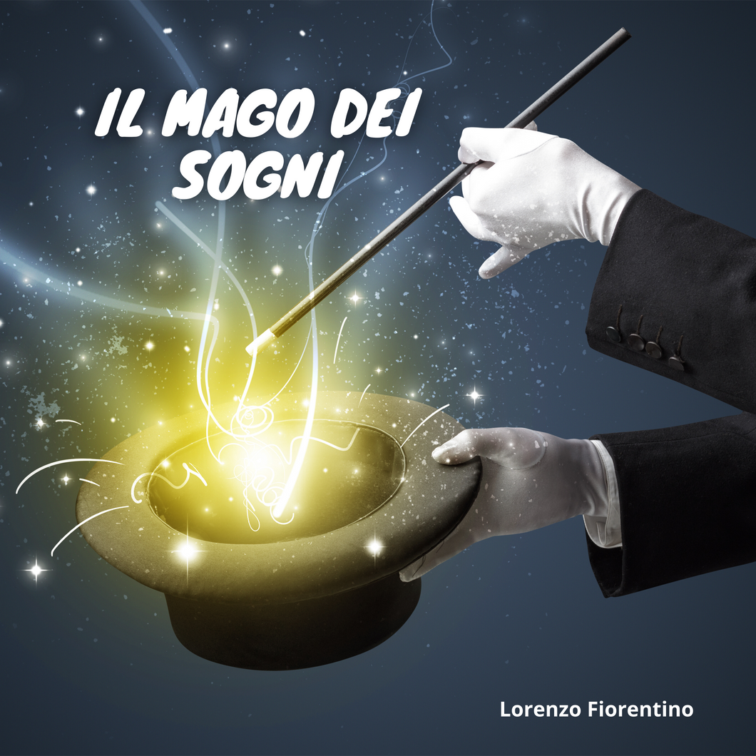 Il Mago dei Sogni (Singolo)